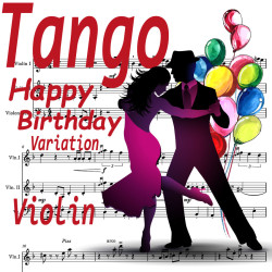 Happy Birthday in TANGO...